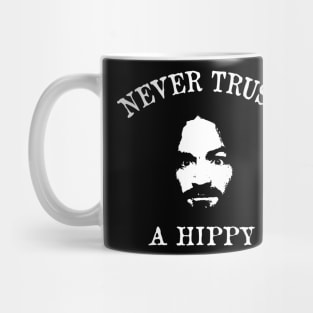 Never Trust A Hippy pop art Mug